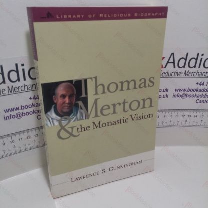 Picture of Thomas Merton and the Monastic Vision