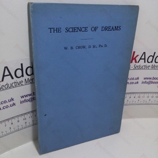 Picture of The Science of Dreams: A Study of Sleep and Dreams