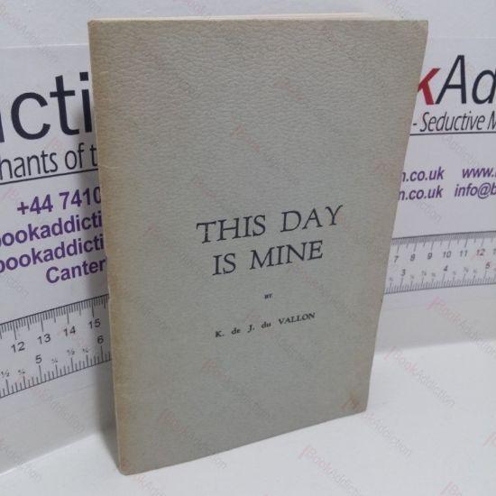 Picture of This Day is Mine (Signed and Inscribed)