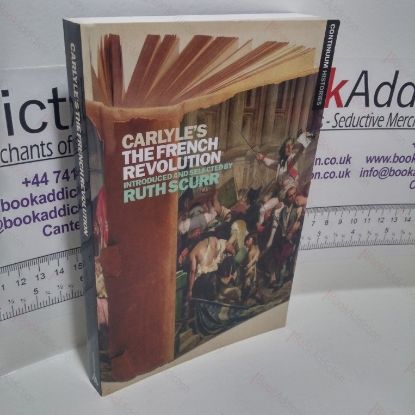 Picture of Carlyle's The French Revolution (Continuum Histories Series)