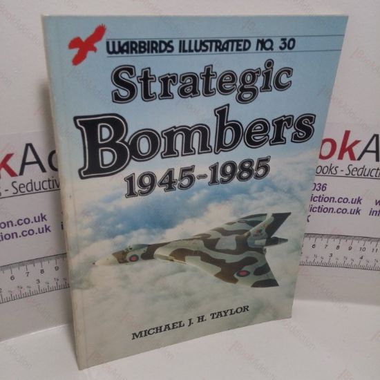 Picture of Strategic Bombers, 1945-85 (Warbirds Illustrated Series, No. 30)