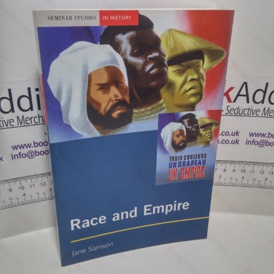 Picture of Race and Empire (Seminar Studies in History series)