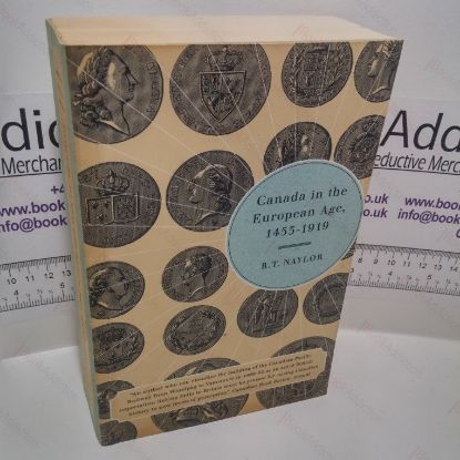 Picture of Canada in the European Age, 1453-1919