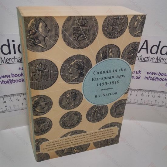 Picture of Canada in the European Age, 1453-1919