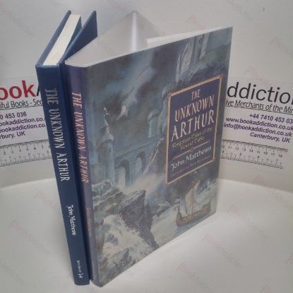 Picture of The Unknown Arthur : Forgotten Tales of the Round Table