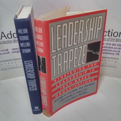 Picture of Leadership Trapeze: Strategies for Leadership in Team-Based Organizations