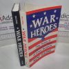 Picture of War Heroes : True Stories of Congressional Medal of Honor Recipients