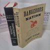 Picture of Dangerous Nation : America's Place in the World, from its Earliest Days to the Dawn of the 20th Century