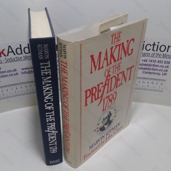 Picture of The Making of the President 1789 : The Unauthorized Campaign Biography