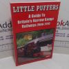 Picture of Little Puffers : A Guide to Britain's Narrow Gauge Railways 2009-2010