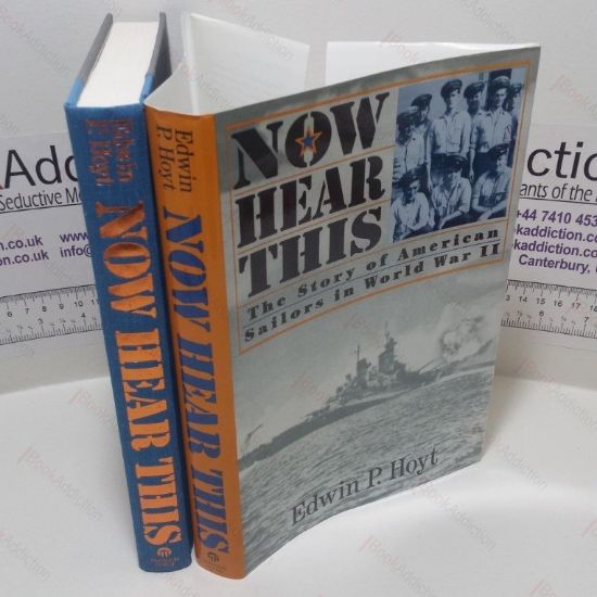 Picture of Now Hear This : The Story of American Sailors in World War II