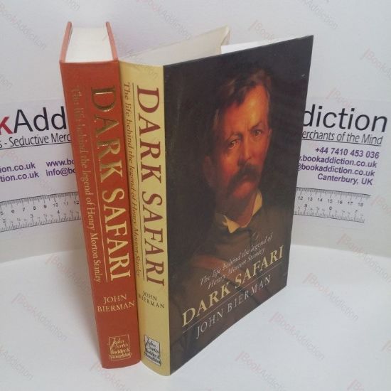 Picture of Dark Safari : Life Behind the Legend of Henry Morton Stanley