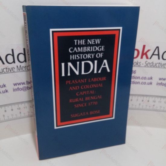 Picture of Peasant Labour and Colonial Capital: Rural Bengal Since 1770 (The New Cambridge History of India series)