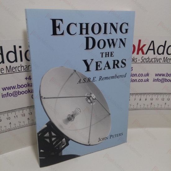 Picture of Echoing Down the Years : A.S.R.E. Remembered