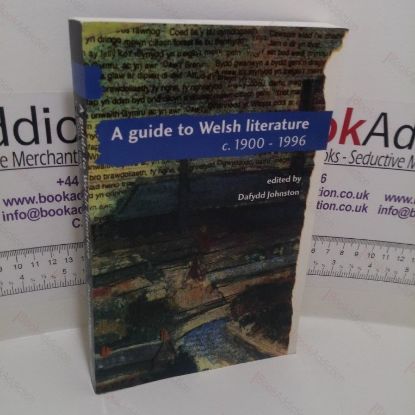 Picture of A Guide to Welsh Literature, c 1990-96 : Volume VI