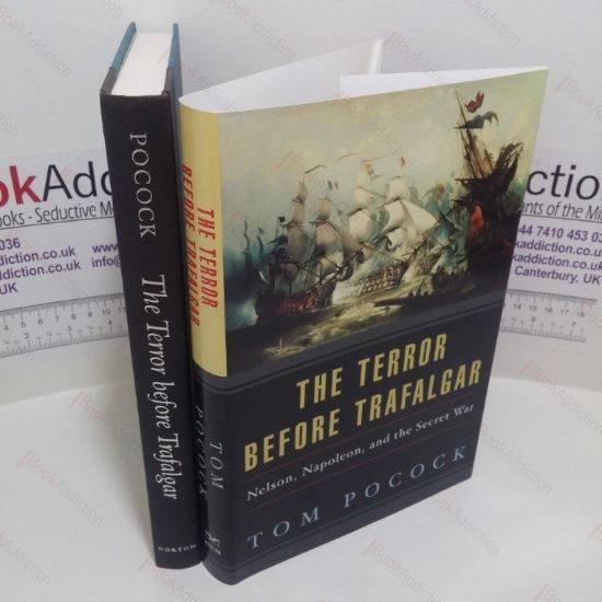 Picture of The Terror Before Trafalgar : Nelson, Napoleon and the Secret War
