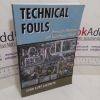 Picture of Technical Fouls : Democracy and Technological Change (Signed)