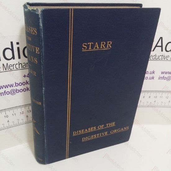 Picture of Diseases of the Digestive Organs in Infancy and Childhood with Chapters on the Investigation of Disease and on the General Management of Children