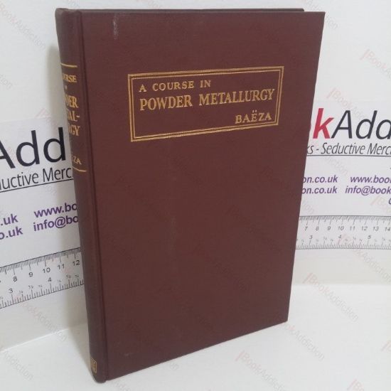 Picture of A Course in Powder Metallurgy