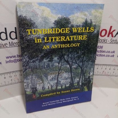 Picture of Tunbridge Wells in Literature: An Anthology