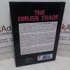 Picture of The Drugs Trade : The Impact on Our Lives (21st Century Debates Series)