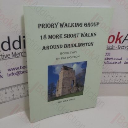 Picture of Priory Walking Group : 18 More Short Walks Around Bridlington