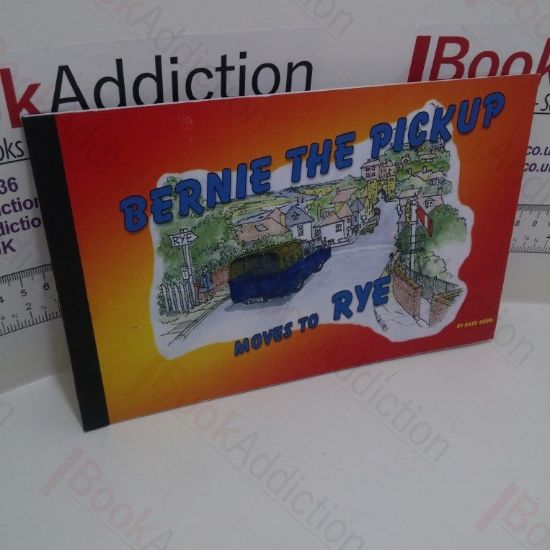 Picture of Bernie the Pickup Moves to Rye (Signed)