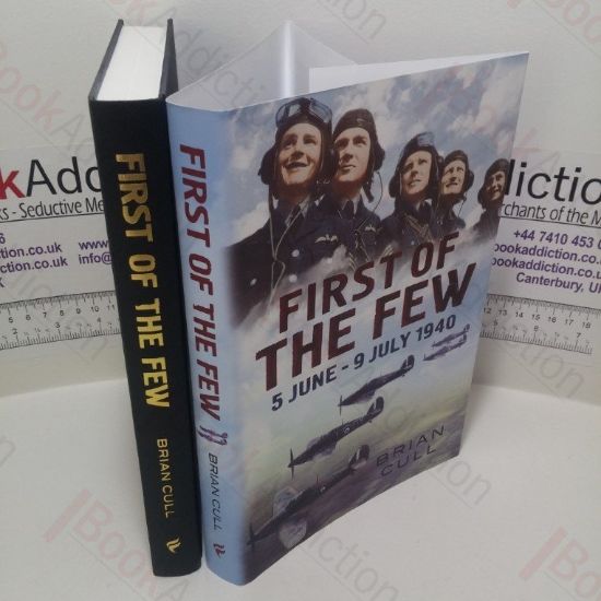 Picture of First of the Few: 5 June - 9 July 1940