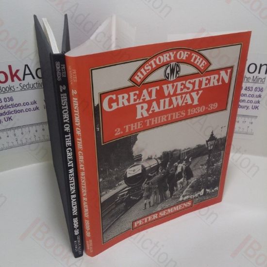 Picture of A History of the Great Western Railway 2 : The Thirties, 1930-39