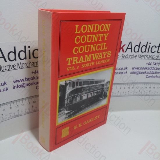 Picture of London County Council Tramways : Volume II, North London