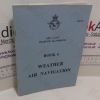Picture of Air Cadet Training Handbook, Book 6 : Weather Air Navigation