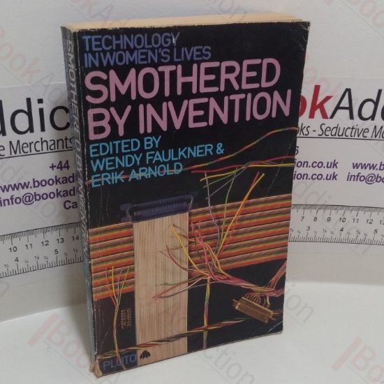 Picture of Smothered by Invention : Technology in Women's Lives