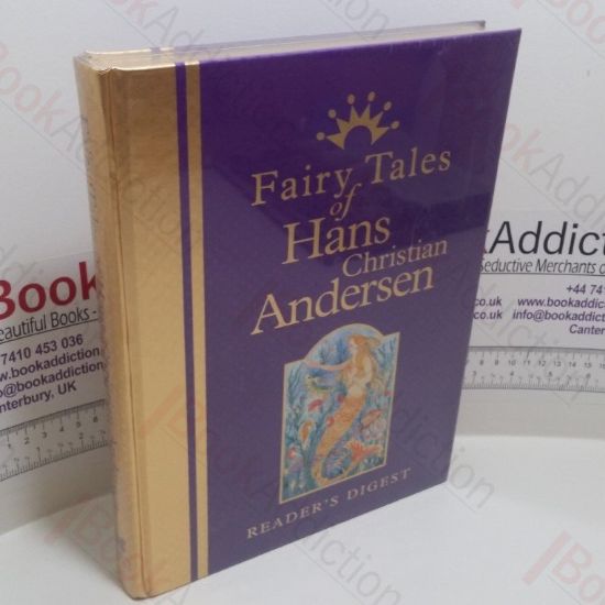 Picture of Fairy Tales of Hans Christian Andersen : The Enchanting Stories of the World's Best-loved Storyteller