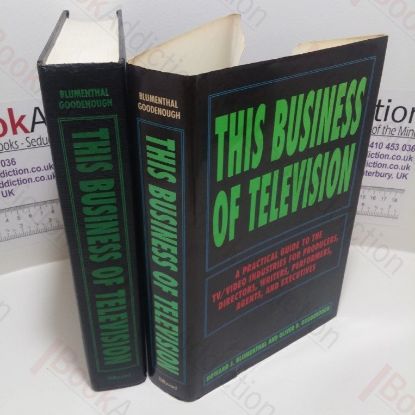 Picture of This Business of Television : A  Practical Guide to the TV/Video Industries for Producers, Directors. Writers, Performers, Agents, and Executives