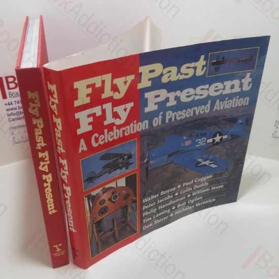 Picture of Fly Past, Fly Present: A Celebration of Preserved Aviation