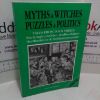 Picture of Myths and Witches, Puzzles and Politics