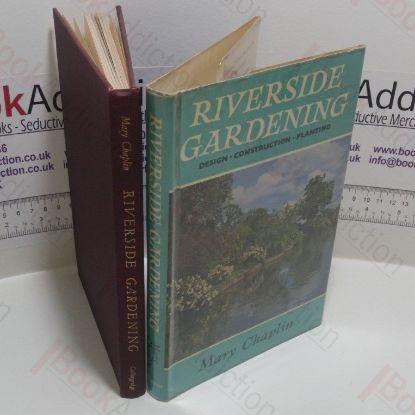 Picture of Riverside Gardening : Desing, Construction, Planting