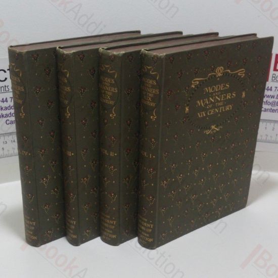 Picture of Modes and Manners of the Nineteenth Century as Represented in the Pictures and Engravings of the Time (Complete in 4 volumes)