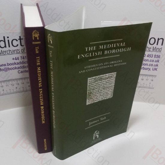 Picture of The Medieval English Borough : Studies on Its Origins and Constitutional History