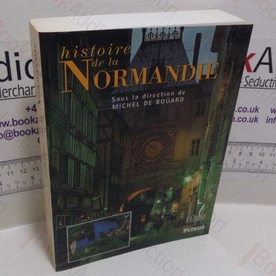 Picture of Histoire de la Normandie (Histoire des Provinces Series)