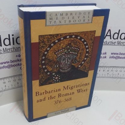 Picture of Barbarian Migrations and the Roman West, 376-568