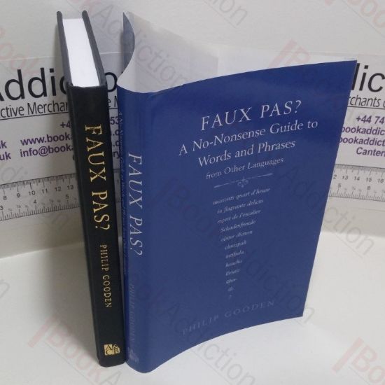 Picture of Faux Pas : A No-Nonsense Guide to Words and Phrases from Other Languages