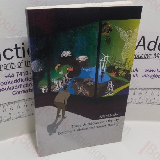 Picture of Three Windows on Eternity : Exploring Evolution and Human Destiny