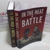 Picture of In the Heat of Battle: A History of Those Who Rose to the Occasion and Those Who Didn't  (Signed)