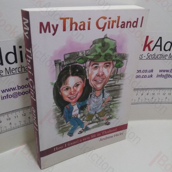 Picture of My Thai Girl and I