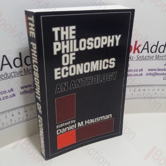 Picture of The Philosophy of Economics : An Anthology