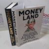 Picture of Moneyland : Why Thieves And Crooks Now Rule The World And How To Take It Back