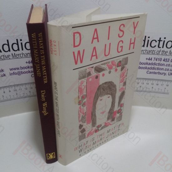 Picture of What Is the Matter with Mary Jane? A Cautionary Tale