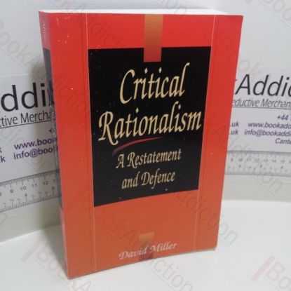 Picture of Critical Rationalism : A Restatement and Defence