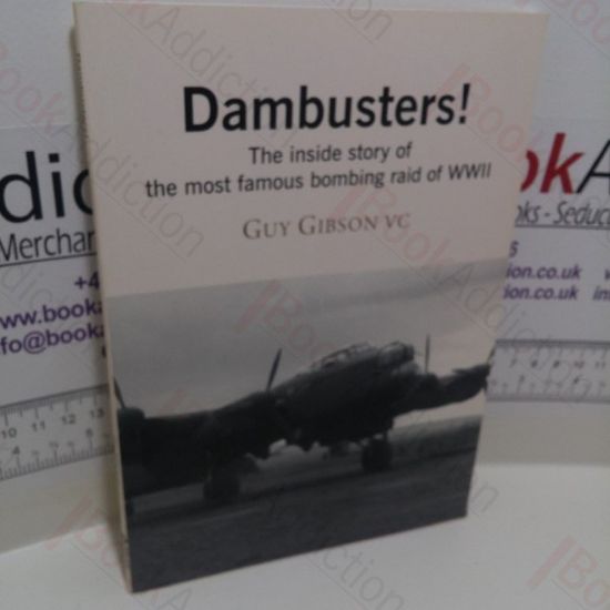 Picture of Dambusters! The Inside Story of the Most Famous Bombing Raid of WWII